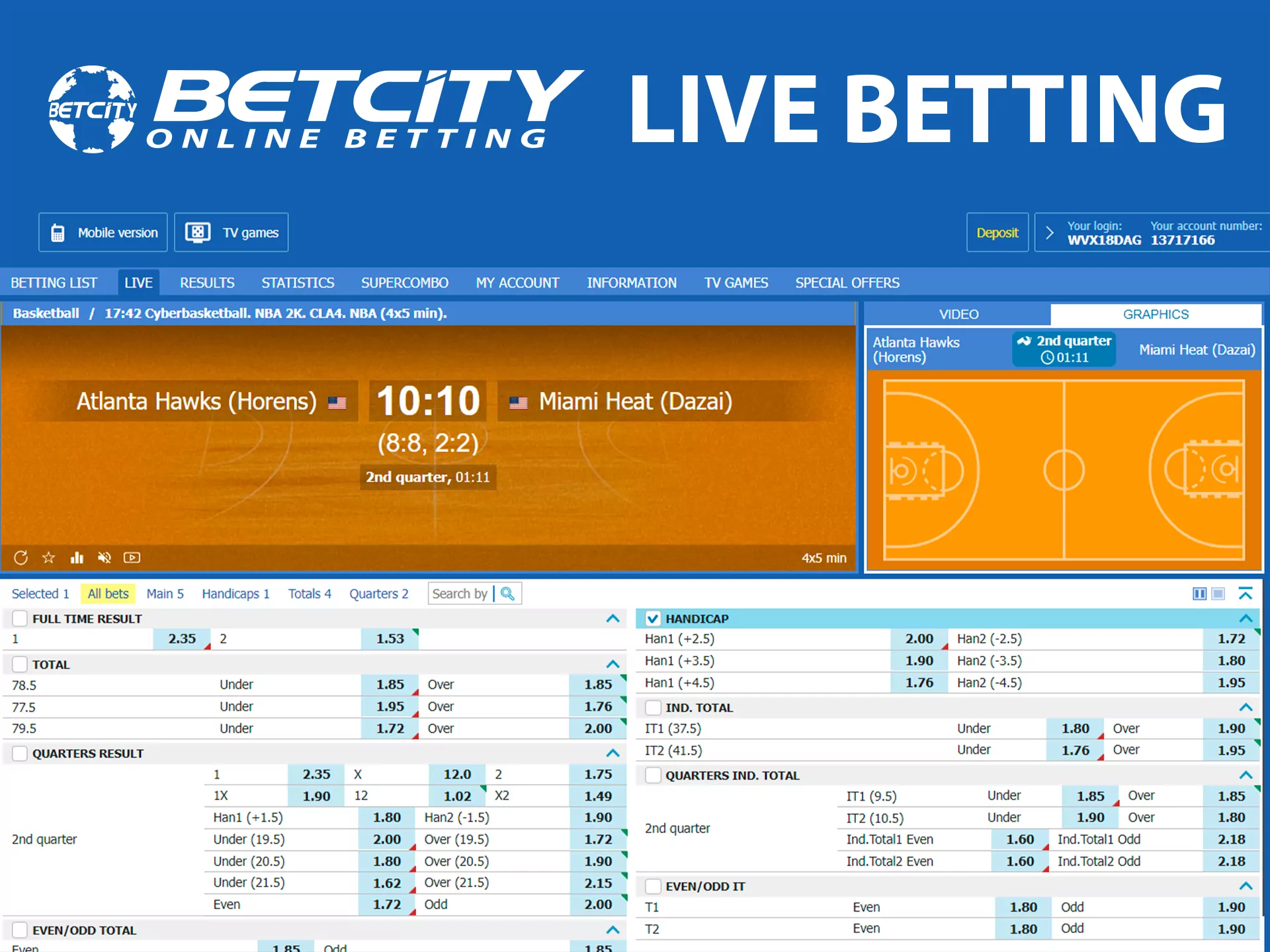 You can easily place live bets in the Betcity sportsbook.