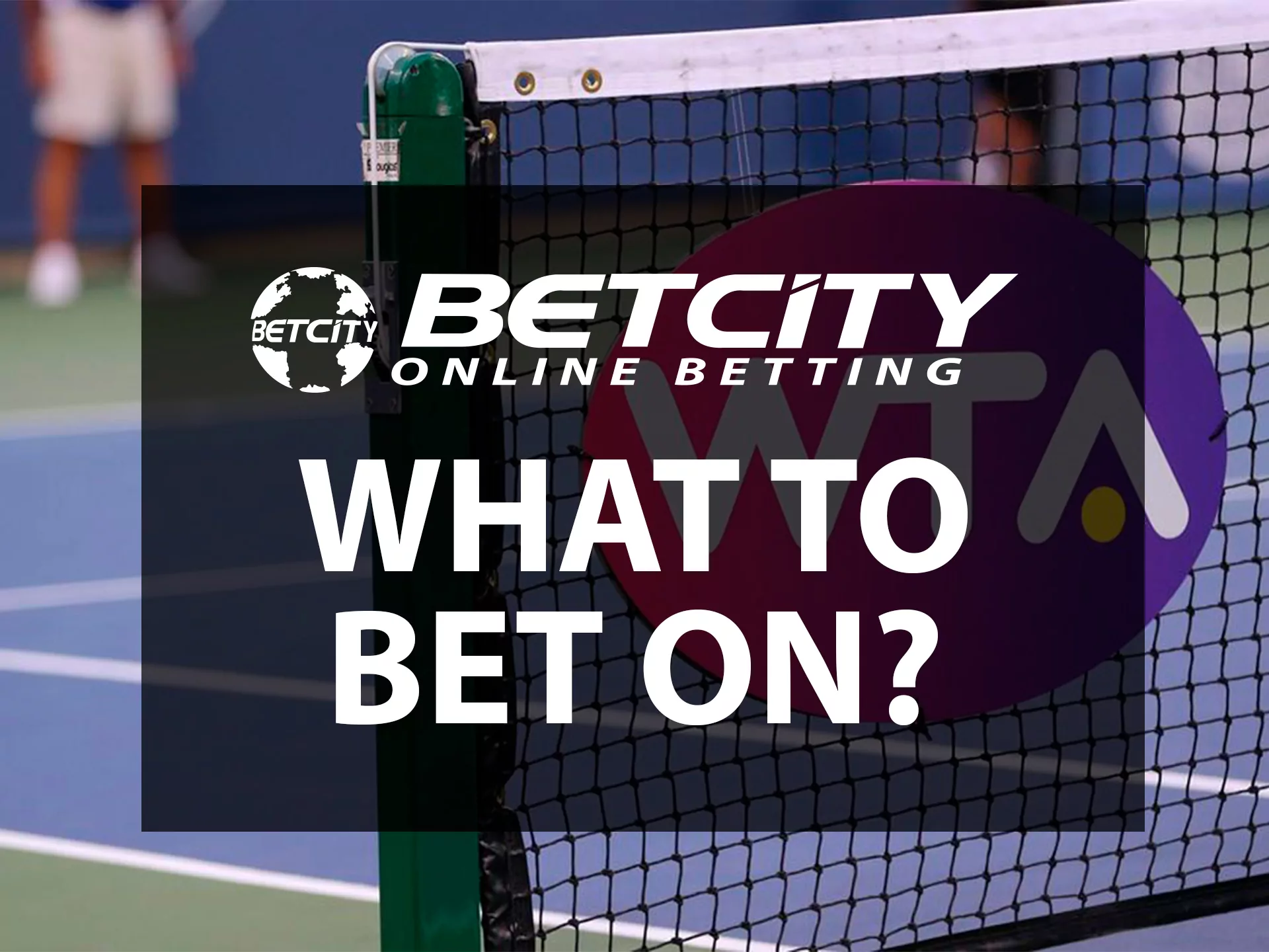There are vetious tennis championships available for your betting.